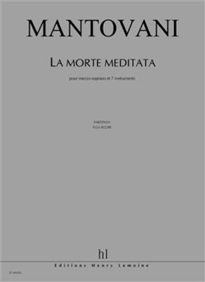 Bruno Mantovani: La Morte Meditata: Gesang mit sonstiger Begleitung