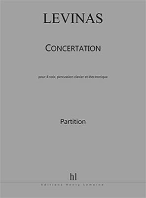 Michaël Levinas: Concertation: Kammerensemble