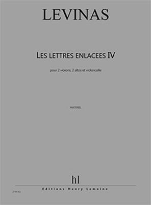 Michaël Levinas: Lettres enlacées IV: Streichquintett