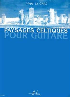 Marc Le Gars: Paysages Celtiques Vol.1: Gitarre Solo