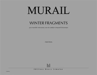 Tristan Murail: Winter Fragments: Kammerensemble