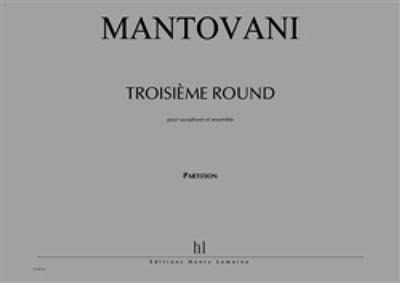 Bruno Mantovani: Troisième Round: Kammerensemble