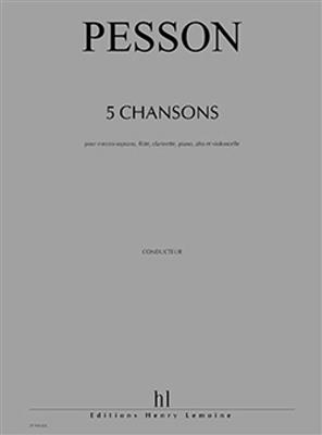 Gérard Pesson: Chansons (5): Kammerensemble