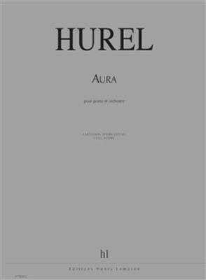 Philippe Hurel: Aura: Orchester mit Solo