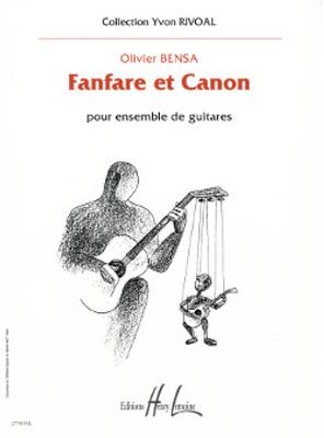 Olivier Bensa: Fanfare et Canon: Gitarren Ensemble
