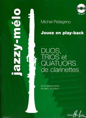 Michel Pellegrino: Jazzy-mélo: Klarinette Ensemble