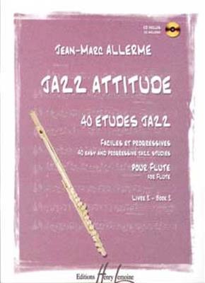Jean-Marc Allerme: Jazz Attitude 2: Flöte mit Begleitung