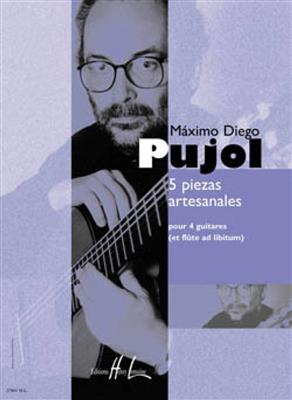 Maximo Diego Pujol: Piezas artesanales (5): Kammerensemble