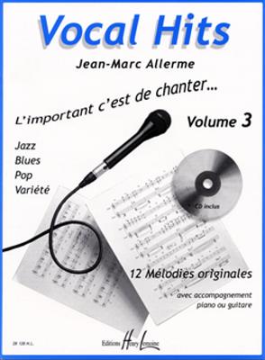 Jean-Marc Allerme: Vocal hits Vol.3: Gesang Solo