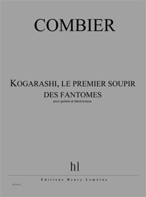 Jérôme Combier: Kogarashi, Le Premier Soupir Des Fantômes: Gitarre mit Begleitung