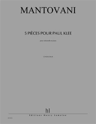 Bruno Mantovani: Pièces pour Paul Klee (5): Cello mit Begleitung