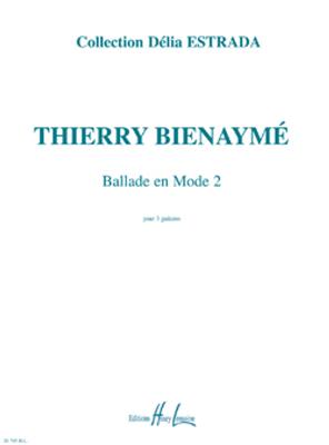 Thierry Bienayme: Ballade en mode 2: Gitarre Trio / Quartett