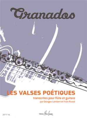 Enrique Granados: Les Valses poétiques: Flöte mit Begleitung