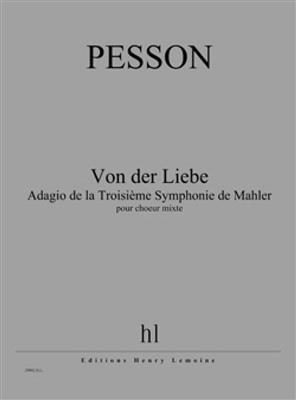Gérard Pesson: Von der Liebe: Gemischter Chor mit Begleitung