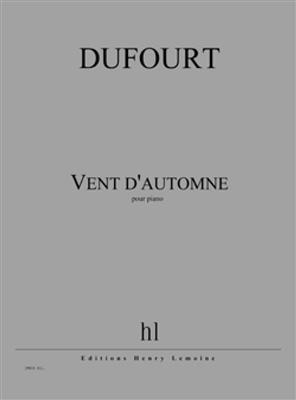 Hugues Dufourt: Vent d'automne: Klavier Solo