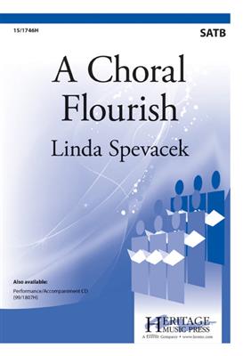 Linda Spevacek: A Choral Flourish: Frauenchor mit Klavier/Orgel