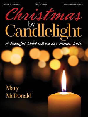 Christmas by Candlelight: (Arr. Mary McDonald): Klavier Solo