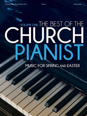 The Best of The Church Pianist - Volume 1: Klavier Solo