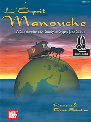 Romane: L'Esprit Manouche Book With Online Audio: Gitarre Solo