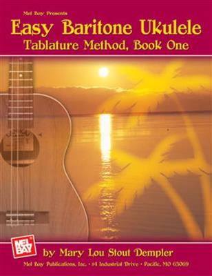 Easy Baritone Ukulele, Tablature Method Book One
