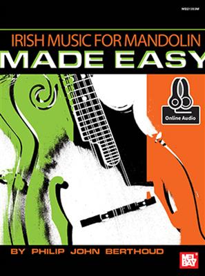 Philip John Berthoud: Irish Music For Mandolin Made Easy Book: Mandoline