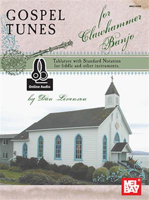 Gospel Tunes For Clawhammer Banjo: Banjo