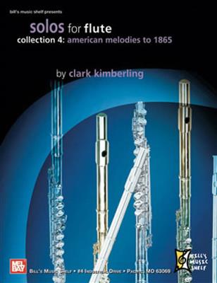 Clark Kimberling: Solos For Flute, Collection 4: Flöte Solo