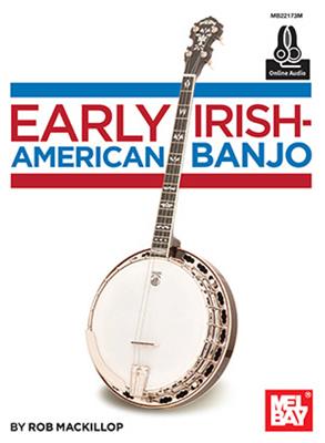 Early Irish-American Banjo Book With Online Audio