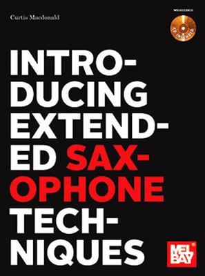 Introducing Extended Saxophone Techniques: Saxophon