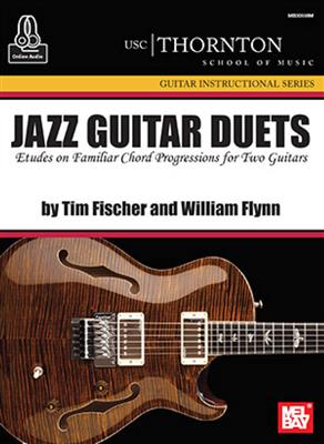 Tim Fischer: Jazz Guitar Duets (Usc) Book With Online Audio: Gitarre Solo