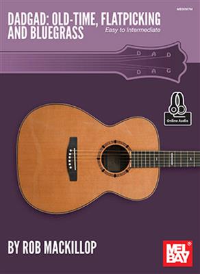 Dadgad: Old-Time, Flatpicking And Bluegrass: Gitarre Solo