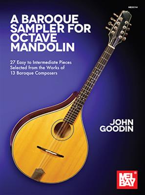 John Goodin: A Baroque Sampler for Octave Mandolin: Mandoline