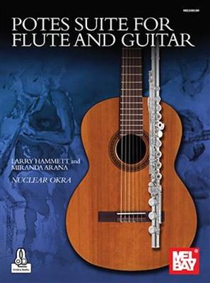 Larry Hammet: Potes Suite for Flute and Guitar: Flöte mit Begleitung