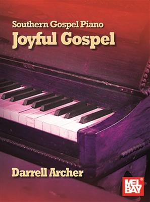 Darrell Archer: Southern Gospel Piano - Joyful Gospel: Klavier Solo