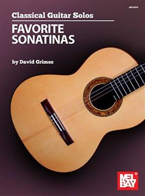David Grimes: Classical Guitar Solos - Favorite Sonatinas: Gitarre Solo