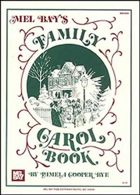 Family Carol Book: Gesang mit Klavier