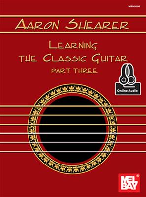 Learning the Classic Guitar Part 3