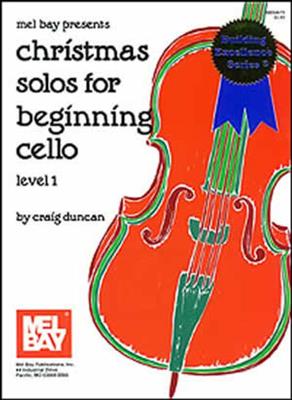 Craig Duncan: Christmas Solos For Beginning Cello: Cello Solo