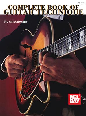 Complete Book Of Guitar Technique: Gitarre Solo