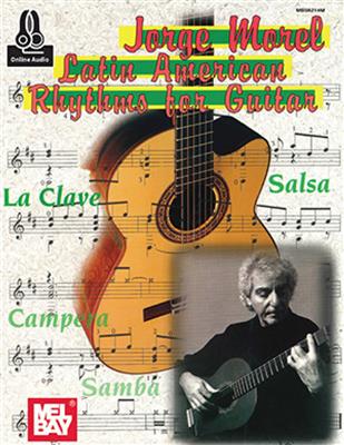 Jorge Morel: Morel, Jorge: Latin American Rhythms For Guitar: Gitarre Solo