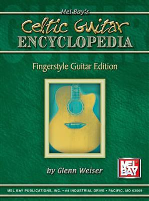 Glenn Weiser: Celtic Guitar Encyclopedia: Gitarre Solo