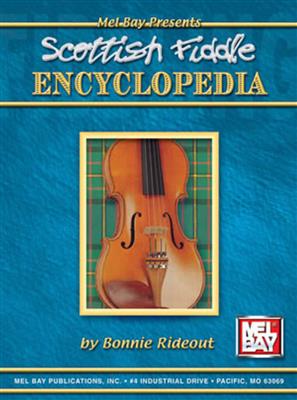 Scottish Fiddle Encyclopedia: Fiddle