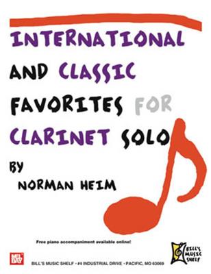Dr. Norman Hein: International and Classic Favorites for Clarinet: Klarinette Solo
