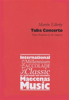 Martin Ellerby: Tuba Concerto: Tuba mit Begleitung