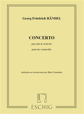 Georg Friedrich Händel: Concerto Pour Alto Parts Vcelle: Orchester mit Solo