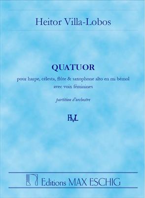 Heitor Villa-Lobos: Quatuor, Pour Harpe, Celesta, Flute Et Saxophone: Gemischter Chor mit Ensemble