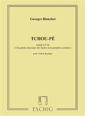 Émile-Robert Blanchet: Tchou-Pe Violon-Piano: Violine mit Begleitung