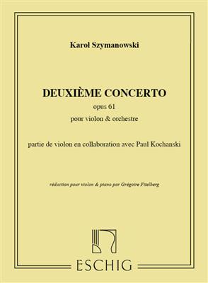 Karol Szymanovski: Deuxième Concerto Opus 61: Violine mit Begleitung