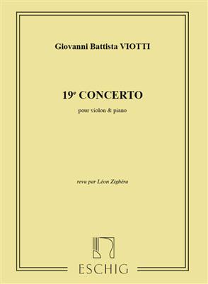 Giovanni Battista Viotti: Concerto N 19 1er Solo (Zighera 13) Violon-Piano: Violine mit Begleitung