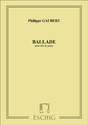 Philippe Gaubert: Ballade: Viola mit Begleitung